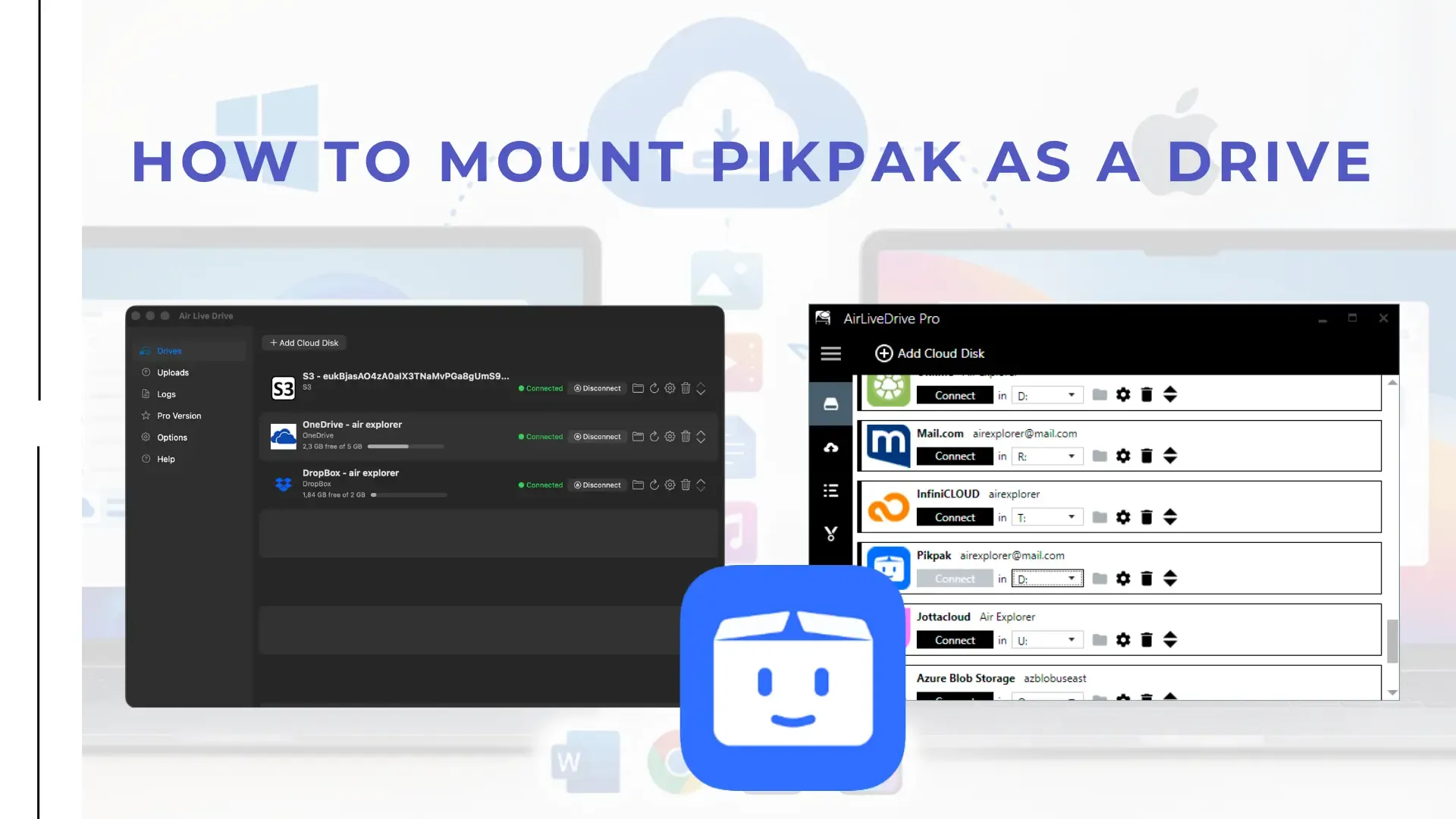 How to Mount PikPak as a Drive